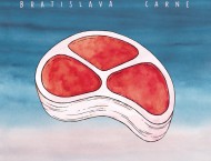 A Carne é forte: Bratislava – Carne
