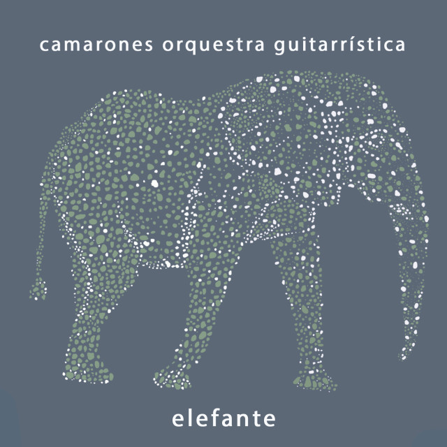 Camarones Orquestra Guitarrística Elefante EP