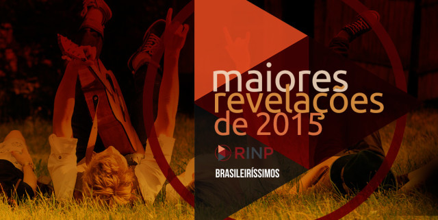 Revelações da Música brasileira em 2015