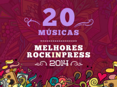 20-músicas-2014--rockinpress